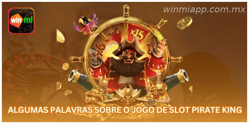 Pirate King na WINMIAPP com regras, saldo em R$ e leitura da rodada