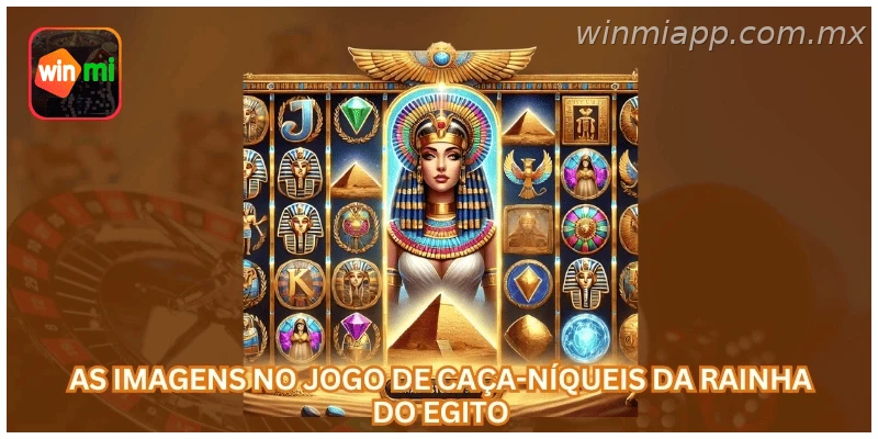 Uso responsável de Rainha do Egito na WINMIAPP com limite de banca