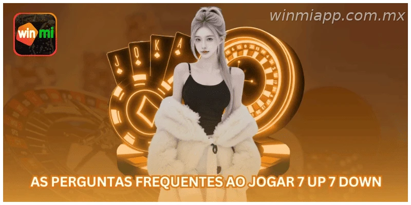 Uso responsável de 7 Up 7 Down na WINMIAPP com limite de banca