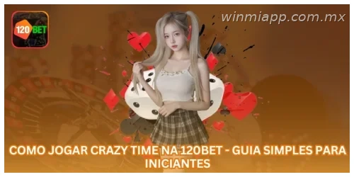 Como Jogar Crazy Time na WINMIAPP - Guia Simples para Iniciantes.