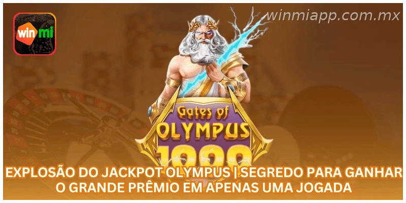 Explosão do Jackpot Olympus | Segredo para Ganhar o Grande Prêmio em Apenas uma Jogada.